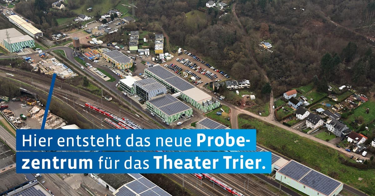 Lage Probezentrum Theater Trier im ETP